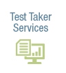 Test Taker Services